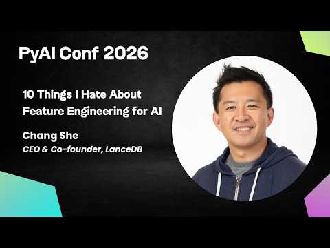 Chang She: 10 Things I Hate About Feature Engineering for AI